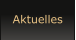 Aktuelles