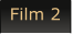 Film 2